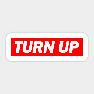 Turn Up - Money Boy Zitate Sticker